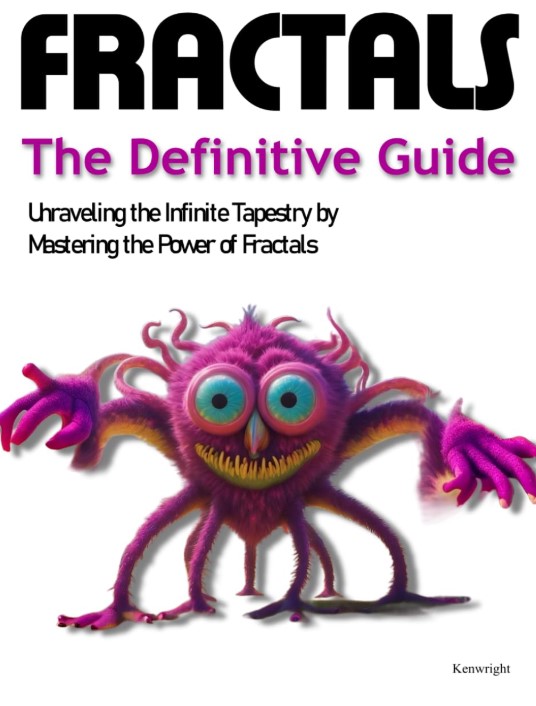 Fractals: The Definitive Guide